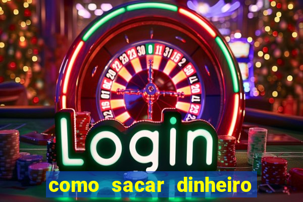 como sacar dinheiro no golden slots